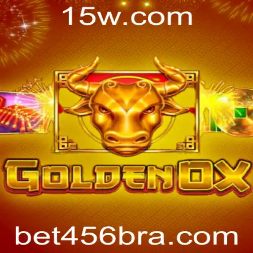 Descubra o Fascinante Mundo de GoldenOx com Bet 456